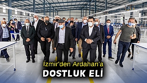 İzmir'den Ardahan'a dostluk eli