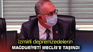 İzmirli depremzedelerin mağduriyeti Meclis’e taşındı