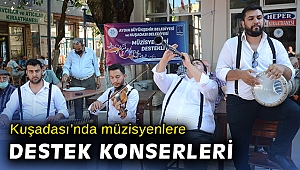 Kuşadası'nda müzisyenlere destek konserleri