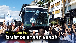 Muharrem İnce İzmir'de start verdi!