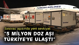Sinovac aşısında yeni sevkiyat: