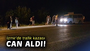 Tire'de trafik kazası: 1 ölü