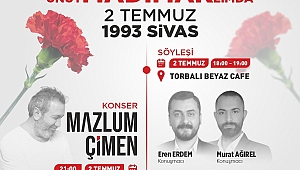 Torbalı Belediyesi Madımak’ı anacak