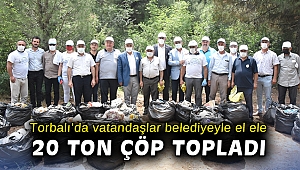 Torbalı'da vatandaşlar belediyeyle el ele 20 ton çöp topladı