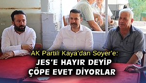 AK Partili Vekil Kaya: Seferihisar'da JES'e hayır, Menderes'te çöpe evet diyorlar
