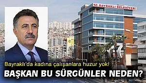 Bayraklı Belediyesinde kadın personele 'temizlik' sürgünü