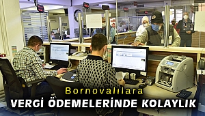 Bornovalılara vergi ödemelerinde kolaylık