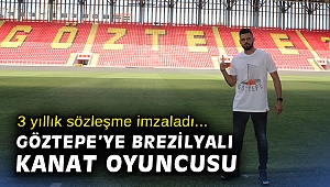 Göztepe’ye Brezilyalı kanat oyuncusu