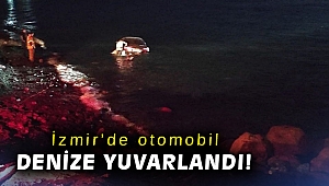 İzmir’de otomobil denize yuvarlandı: 1 yaralı