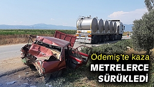 İzmir'de tır otomobili metrelerce sürükledi: 3 yaralı