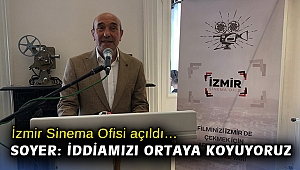 İzmir Sinema Ofisi açıldı… Soyer: İddiamızı ortaya koyuyoruz