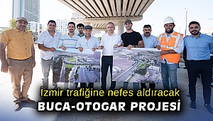 İzmir trafiğine nefes aldıracak Buca-Otogar projesi