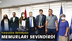 Karşıyaka’da memurları sevindiren sözleşme