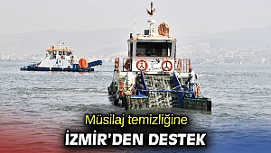 Müsilaj temizliğine İzmir’den destek