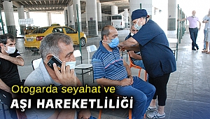 Otogarda seyahat ve aşı hareketliliği
