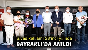 Sivas katliamı 28’inci yılında Bayraklı’da anıldı