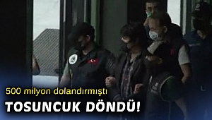 'Tosuncuk' Lakaplı Mehmet Aydın Türkiye'de!