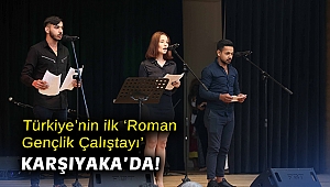 Türkiye’nin ilk ‘Roman Gençlik Çalıştayı’ Karşıyaka’da!