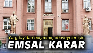 Yargıtay’dan boşanmış ebeveynler için emsal karar