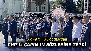 AK Partili Güldoğan'dan CHP'li Çapın'a tepki