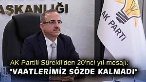 AK Partili Sürekli'den 20'nci yıl mesajı: