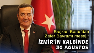 Başkan Batur’dan Zafer Bayramı mesajı