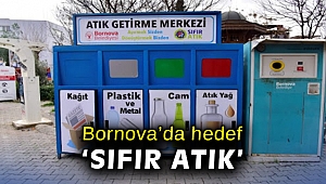 Bornova’da hedef 'Sıfır Atık'