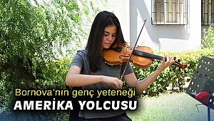 Bornova’nın genç yeteneği Amerika yolcusu