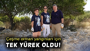 Çeşme orman yangınları için tek yürek oldu!