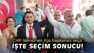 CHP Menemen ilçe başkanını seçti: İşte seçim sonucu!