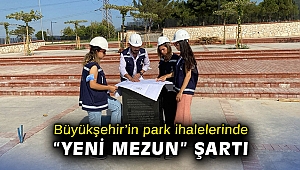 İzmir Büyükşehir Belediyesi park ihalelerinde de “yeni mezun” şartı getirdi