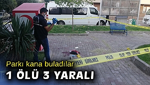 İzmir’de parkı kana buladılar: 1 ölü, 3 yaralı