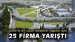 İzmir’in en uzun tünelinin yapımı için 25 firma yarıştı