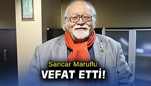İzmir'in sevilen ismi Sancar Maruflu vefat etti