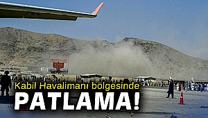 Kabil Havalimanı bölgesinde patlama!