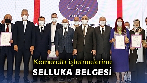 Kemeraltı işletmelerine Selluka Belgesi