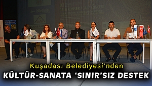 Kuşadası Belediyesi'nden kültür-sanata 'sınır'sız destek