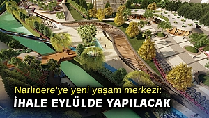 Narlıdere’ye yeni yaşam merkezi: İhale eylülde yapılacak