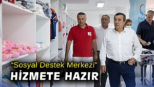 “Sosyal Destek Merkezi” hizmete hazır
