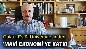 TÜRKİYE’NİN ‘MAVİ’ STRATEJİSİNE DEÜ KATKISI
