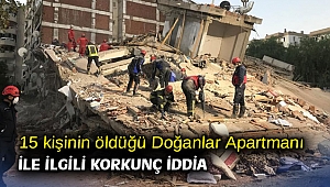 15 kişinin öldüğü Doğanlar Apartmanı ile ilgili korkunç iddia