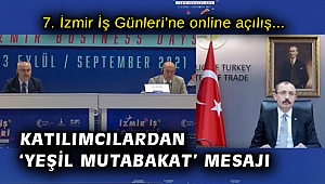 7. İzmir İş Günleri’ne online açılış: Katılımcılardan ‘yeşil mutabakat’ mesajı