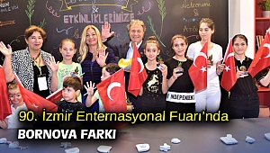 90. İzmir Enternasyonal Fuarı’nda Bornova farkı