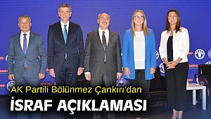 AK Partili Bölünmez Çankırı'dan israf açıklaması