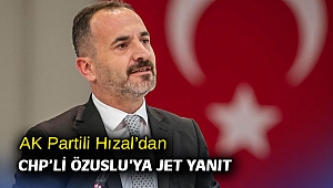 AK Partili Hızal’dan CHP’li Özuslu’ya jet yanıt