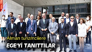 Alman turizmcilere Ege'yi tanıttılar