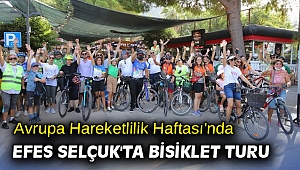 Avrupa Hareketlilik Haftası'nda Efes Selçuk'ta bisiklet turu