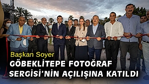 Başkan Soyer Göbeklitepe Fotoğraf Sergisi’nin açılışına katıldı