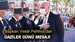 Başkan Vekili Pehlivan'dan gaziler günü mesajı
