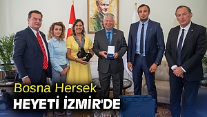 Bosna Hersek heyeti İzmir'de